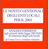 Le novità gestionali degli Enti Locali per il 2003