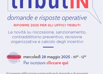 “RISPONDESI”: INIZIATIVA DI ANCI TOSCANA IN PROGRAMMA IL 28 MAGGIO CON DOMANDE DEI FUNZIONARI DEGLI UFFICI TRIBUTI SULLE RIFORME 2025 CON RISPOSTE DA PARTE DI CESARE CAVA