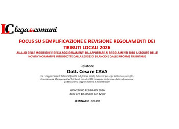 IN PROGRAMMA OGGI LA VIDEOCONFERENZA PER I COMUNI ASSOCIATI A LEGA DEI COMUNI DI PAVIA: FOCUS SU SEMPLIFICAZIONE E REVISIONE REGOLAMENTI DEI TRIBUTI LOCALI 2026